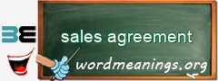 WordMeaning blackboard for sales agreement